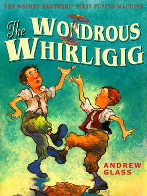 cover image of The Wondrous Whirligig